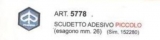 ART.5778 SCUDETTO ADESIVO PICCOLO (ESAGONO mm.26)